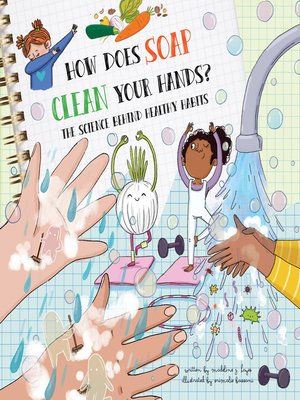 cover image of How Does Soap Clean Your Hands